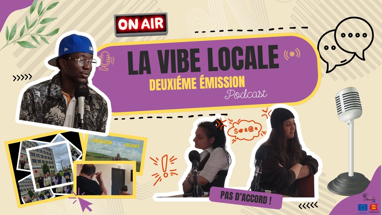 La Vibe Locale - 2ème émission