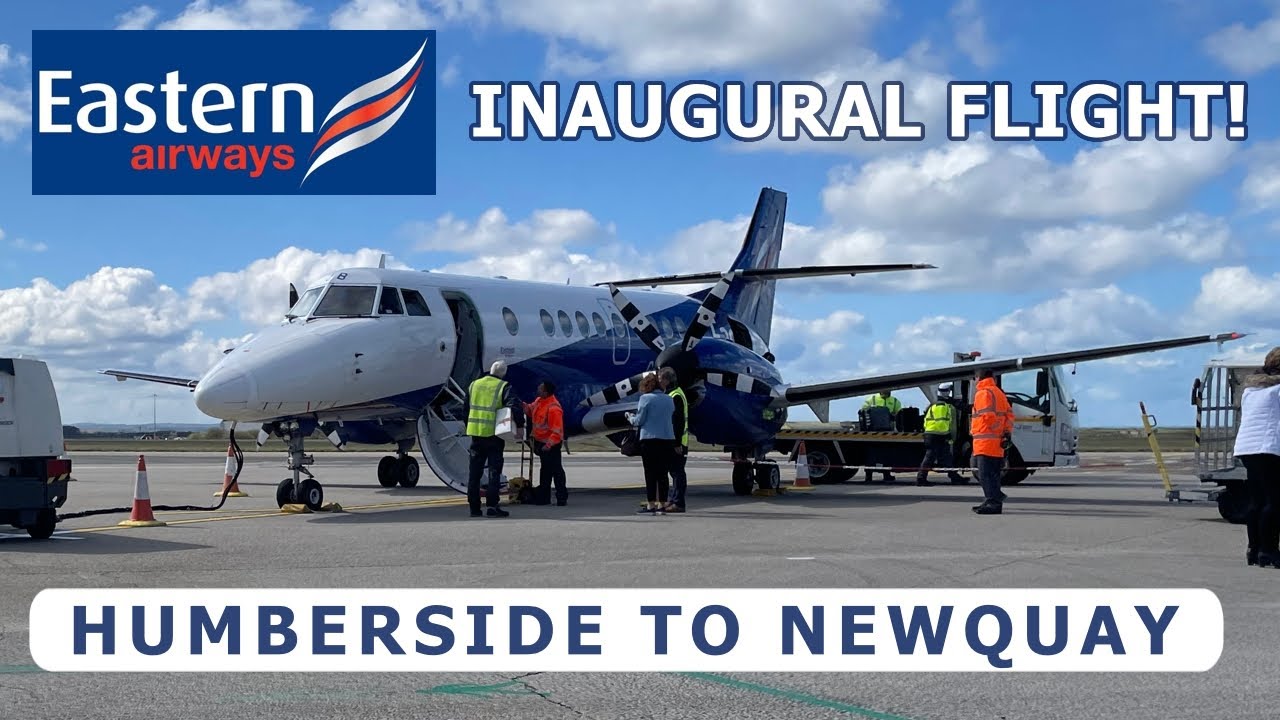 EASTERN AIRWAYS' INAUGURAL FLIGHT! - Humberside to Newquay