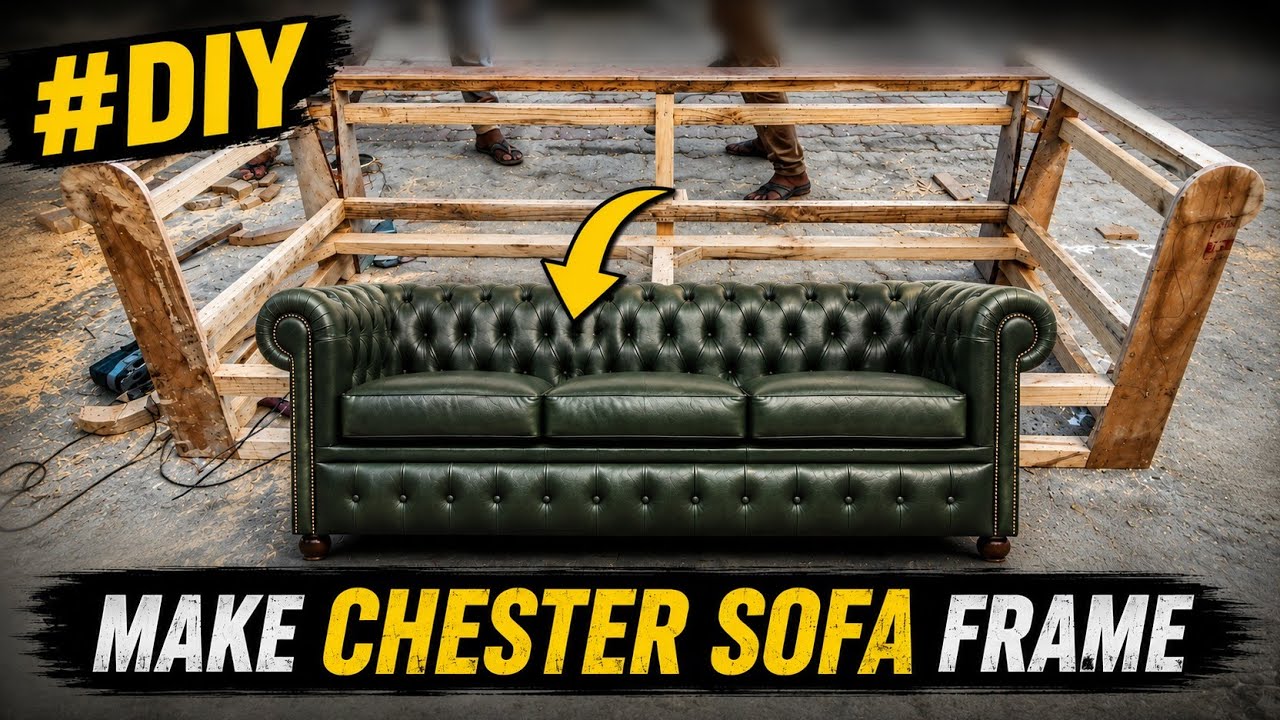 Chester sofa frame | Chesterfield sofa frame kaise banaen | Chesterfield sofa frame