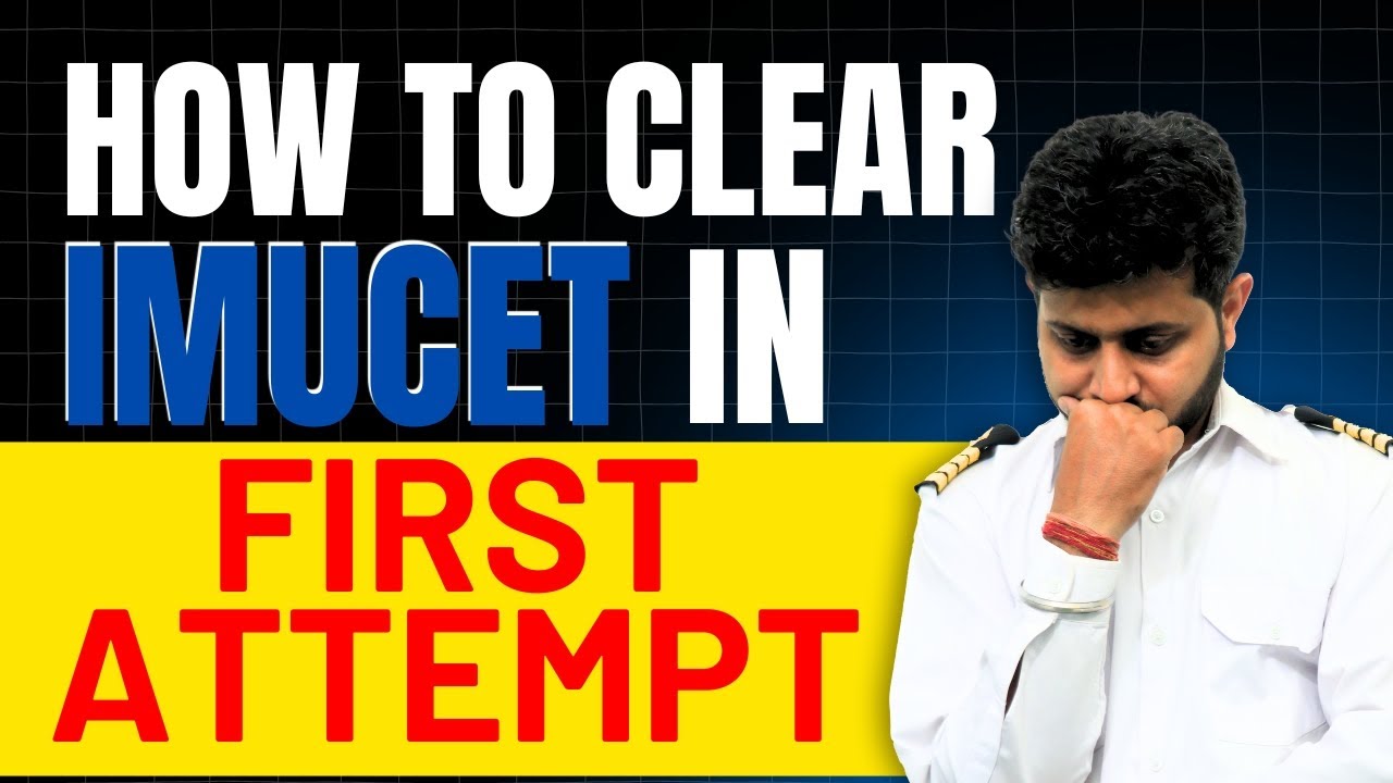 How to Clear IMU-CET 2025 in One Attempt? | Ultimate Preparation Guide!