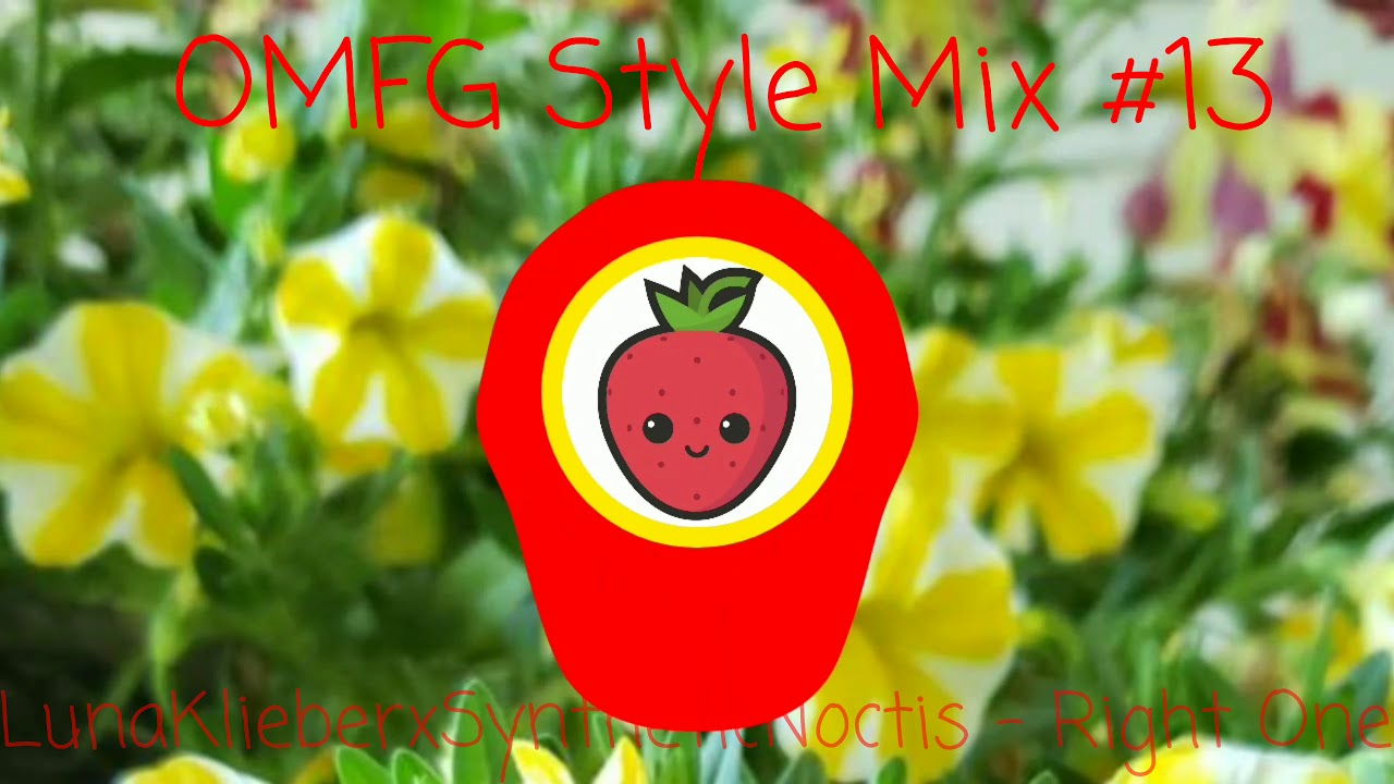 OMFG Style Mix #13