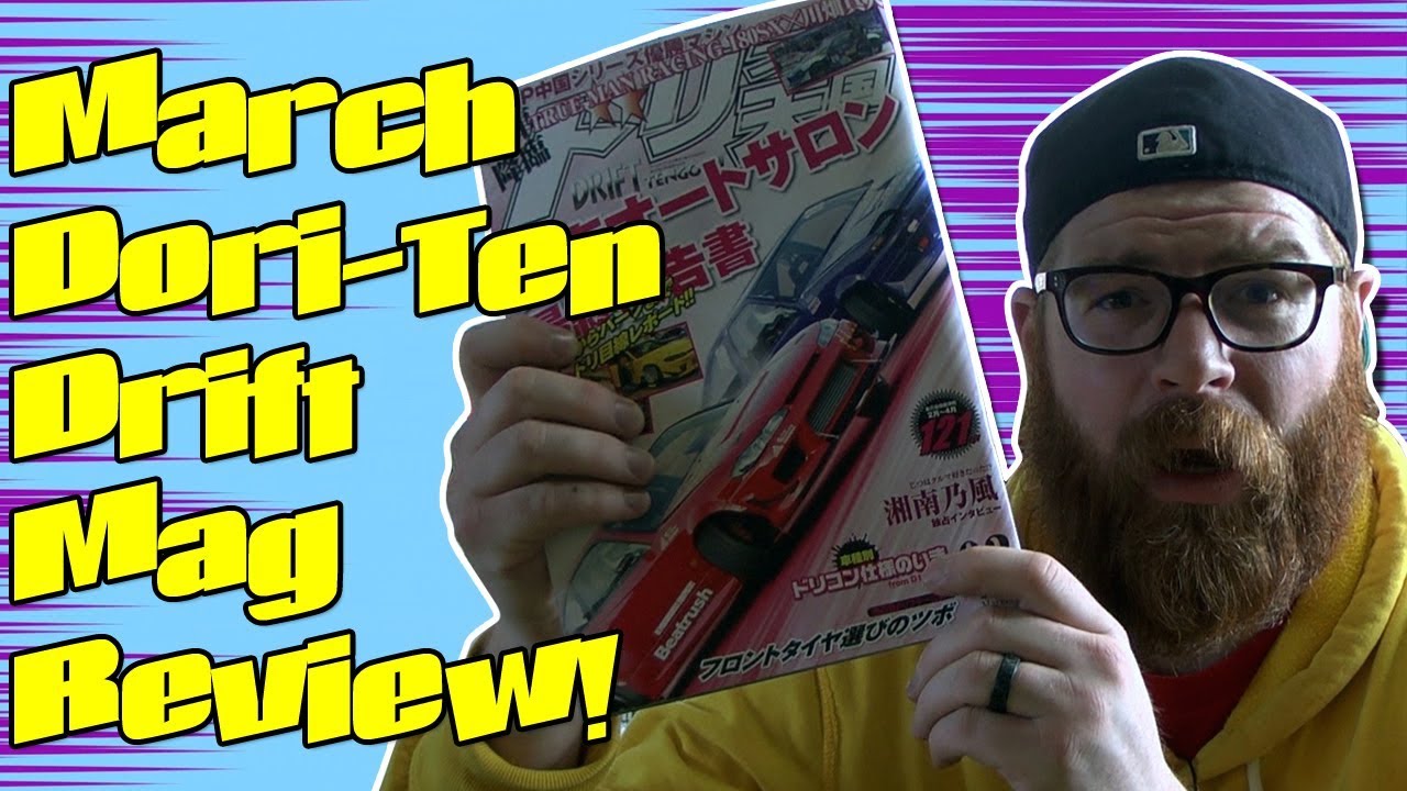 Drift Tengoku March 2018 Magazine Review!!! True Man 180SX, URAS New S15 Demo Car, New BN Sports