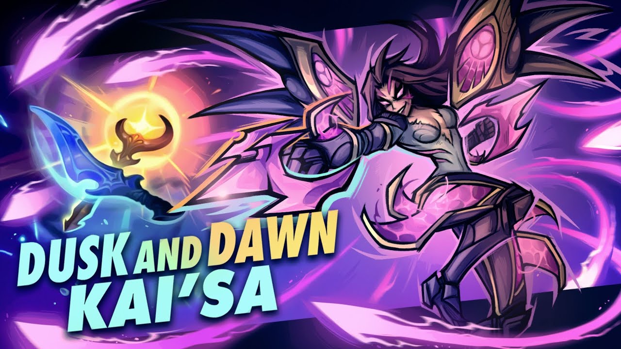 DUSK & DAWN KAI'SA MIGHT JUST BE OP