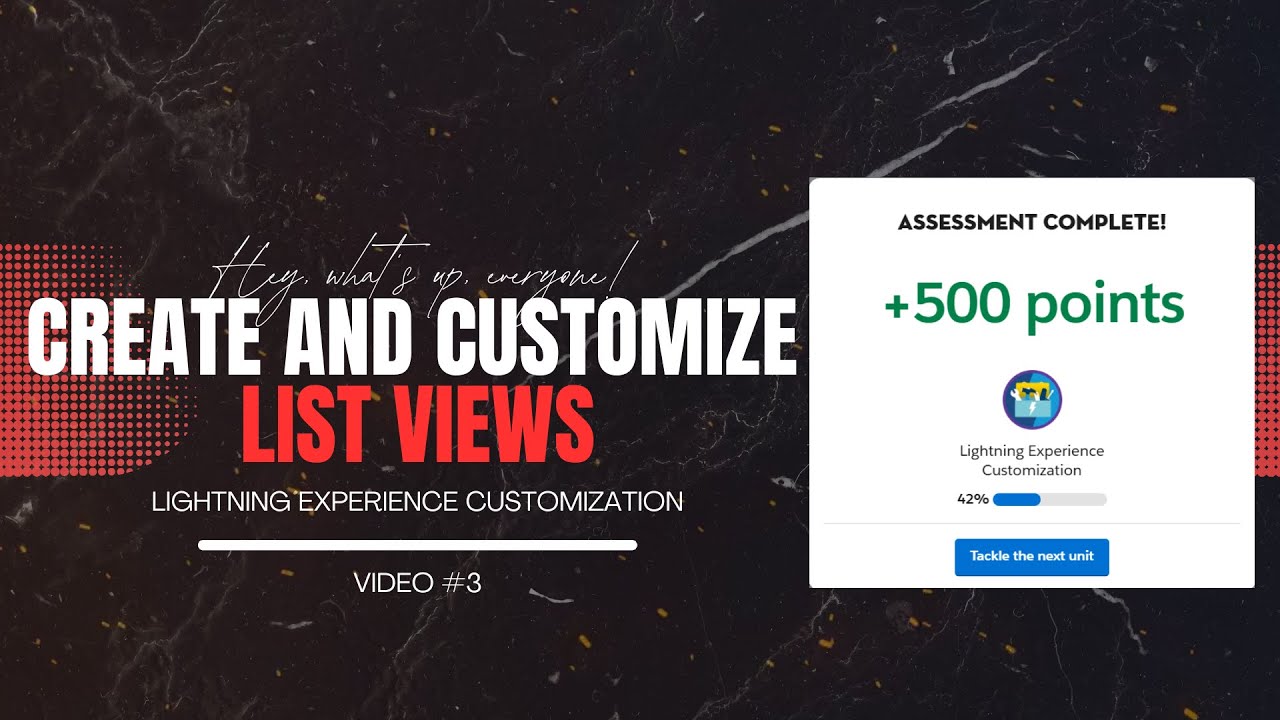 Create and Customize List Views in Salesforce Trailhead GUIDE| Lightning Experience Customization