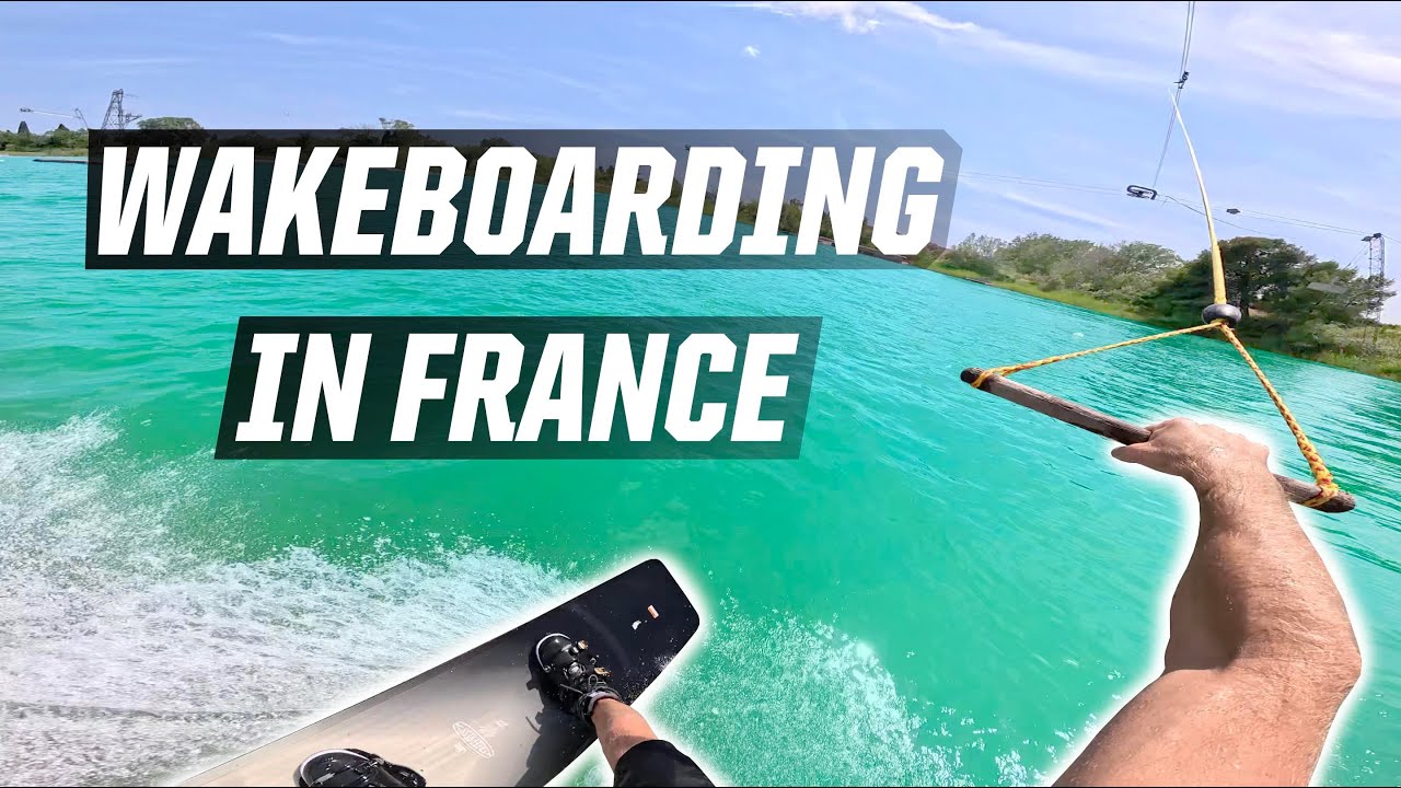 WAKEBOARDING IN FRANCE - SOUTH WAKE PARK