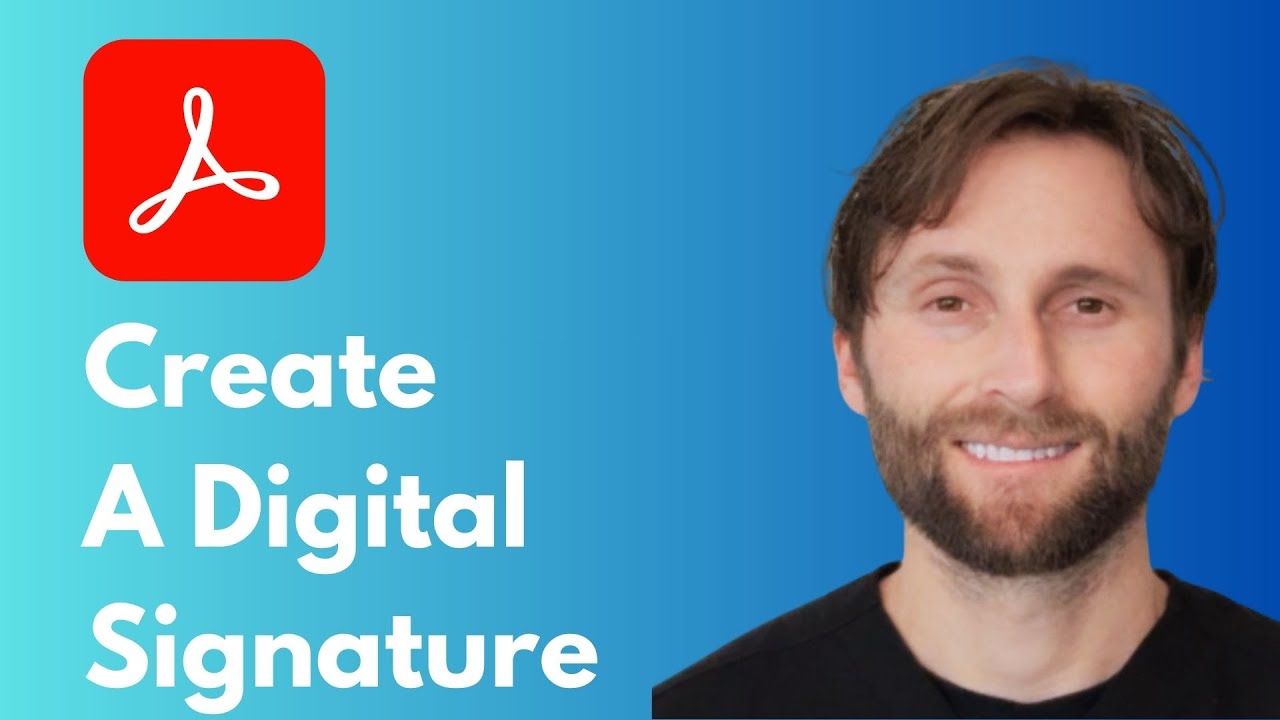 How to Create Digital Signature in PDF with Adobe Acrobat Pro [Full Guide 2026]