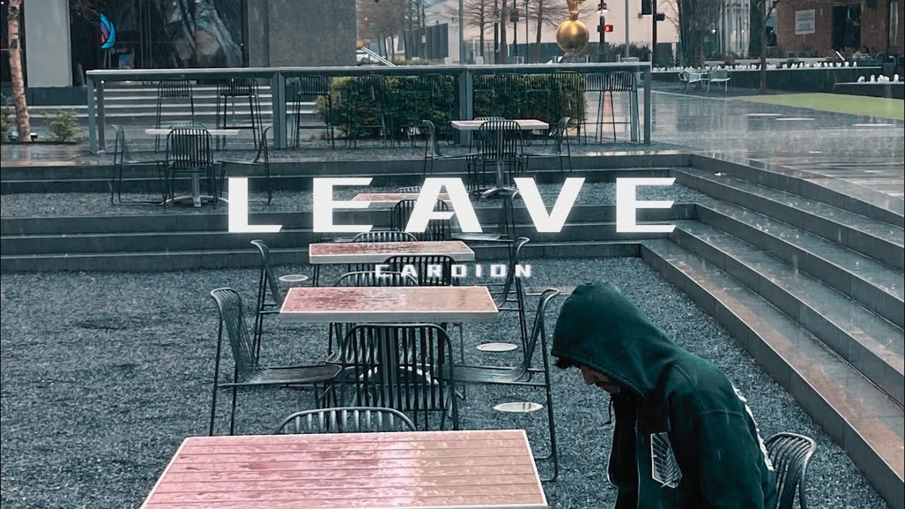 CARDION - LEAVE (Audio Video)