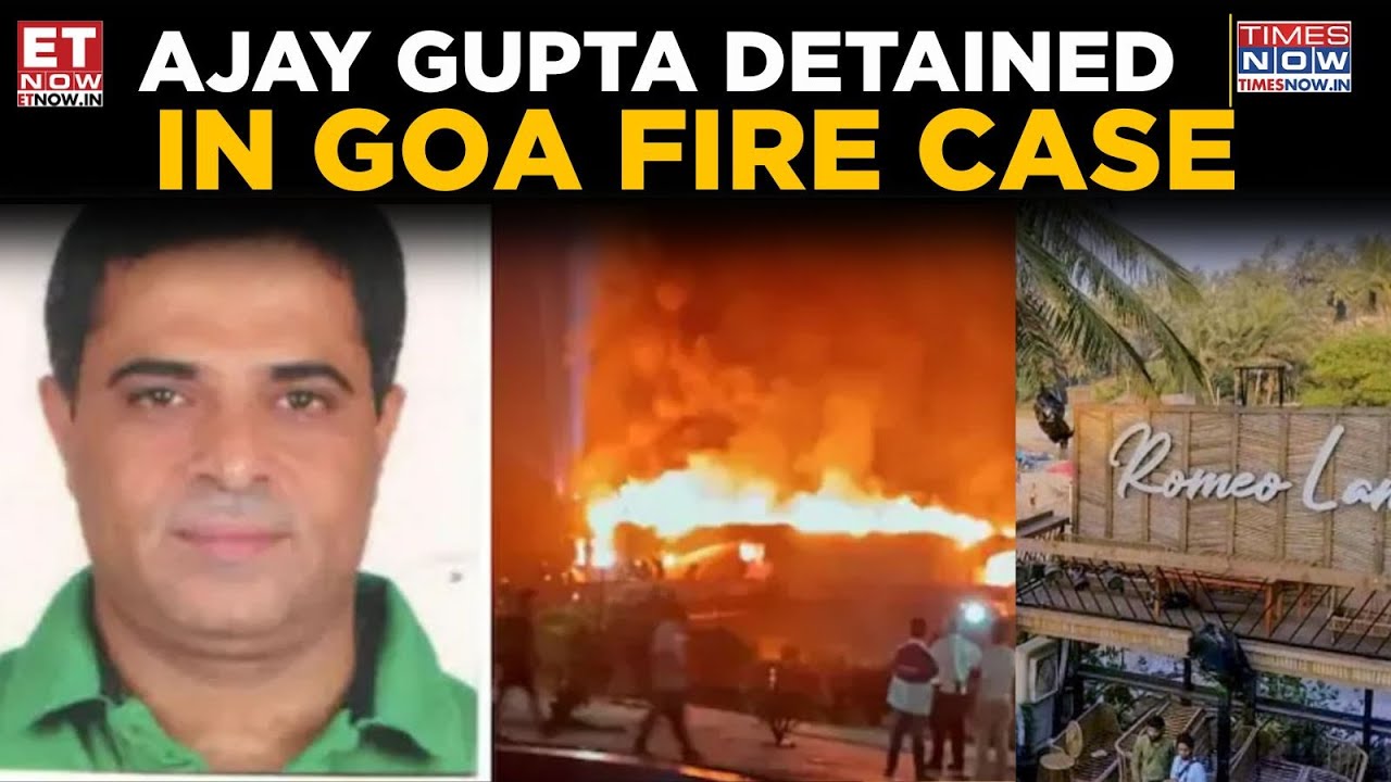 Goa Fire Case | Ajay Gupta Arrested: Will This Lead to the Luthra Brothers?| Partner In Luthra Firms