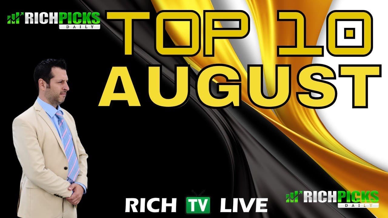 TOP 10 STOCKS TO WATCH AUGUST 2021