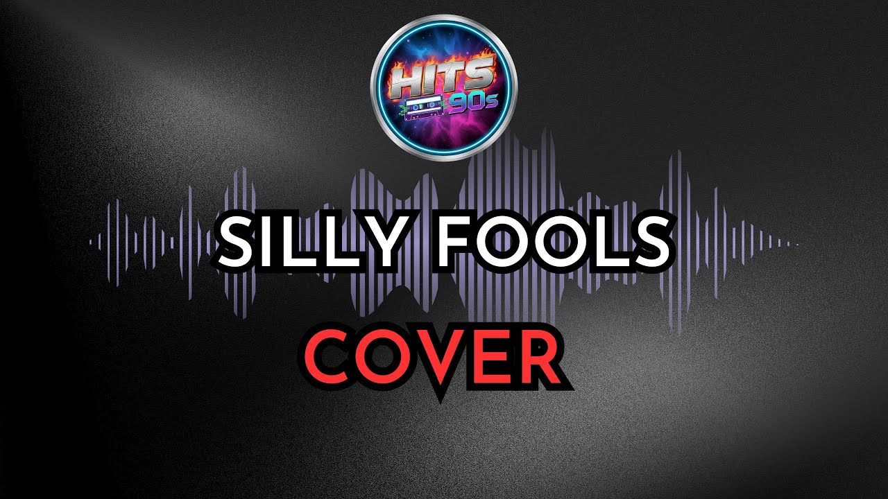 Silly Fools อัลบั้ม Juicy  พ.ศ. 2545 (Cover HITS90s)