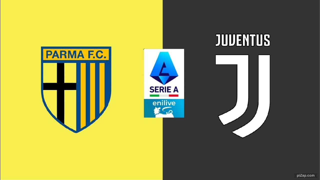 PARMA vs JUVENTUS 🔴DIRETTA LIVE  SERIE A LIVE TELECRONACA STATISTICHE & PARTITA LIVE