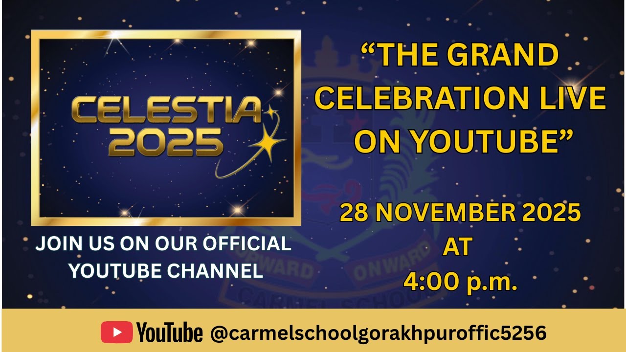 Carmel School Annual Day | Celestia 2025 | A Journey Beyond the Stars