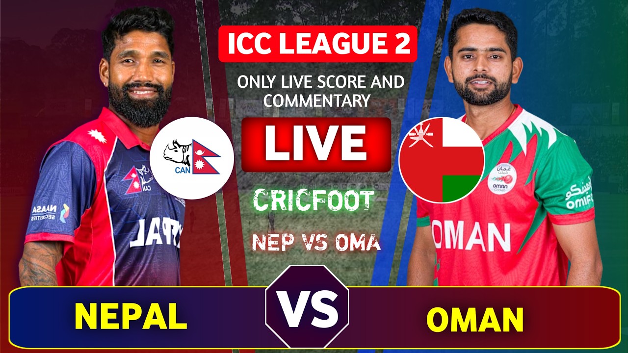 Nepal vs Oman League 2 Live Score Commentary | Icc Cwcl2 | Match 139 | 1st Innings 43 ovr | Cricfoot