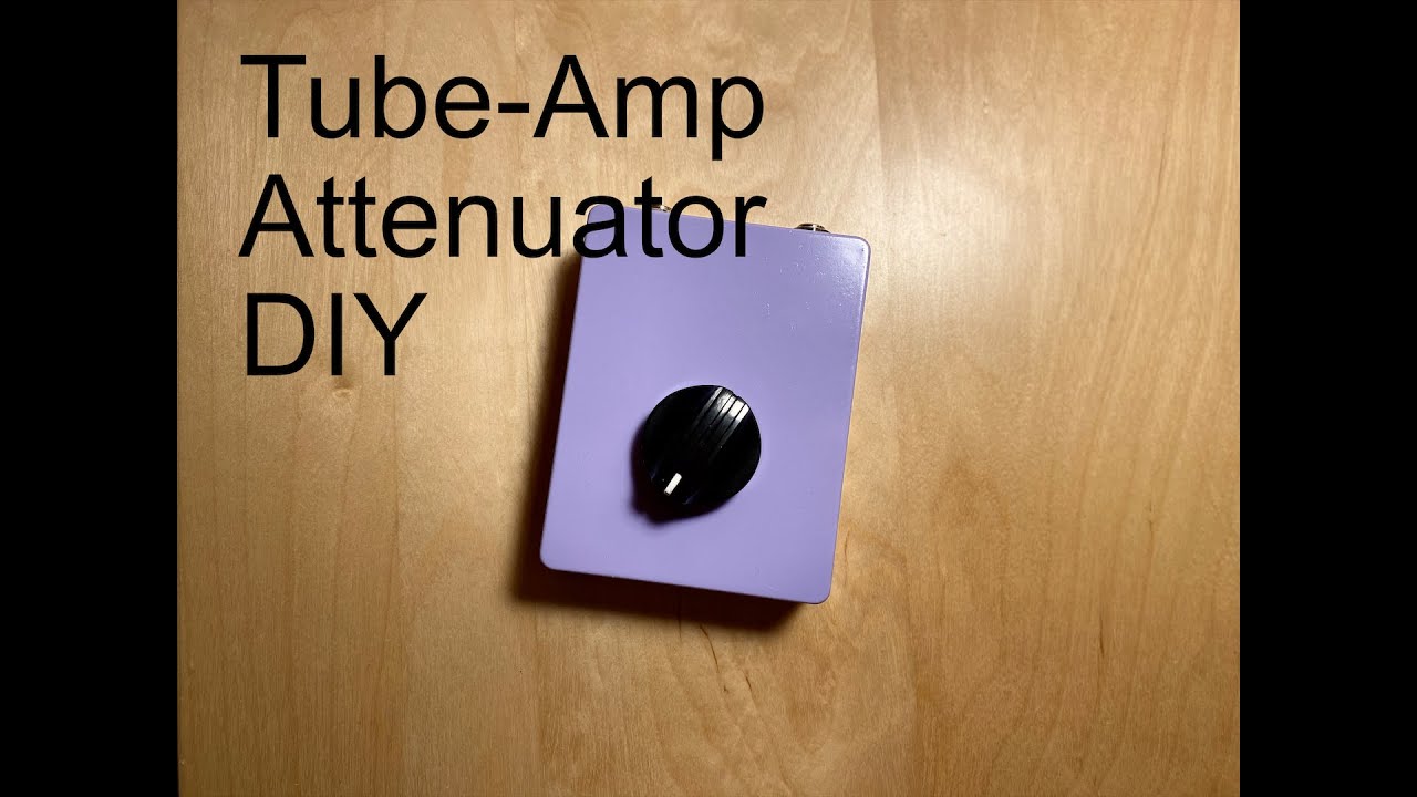 DIY Tube-Amp Attenuator 自制电子管箱衰减器