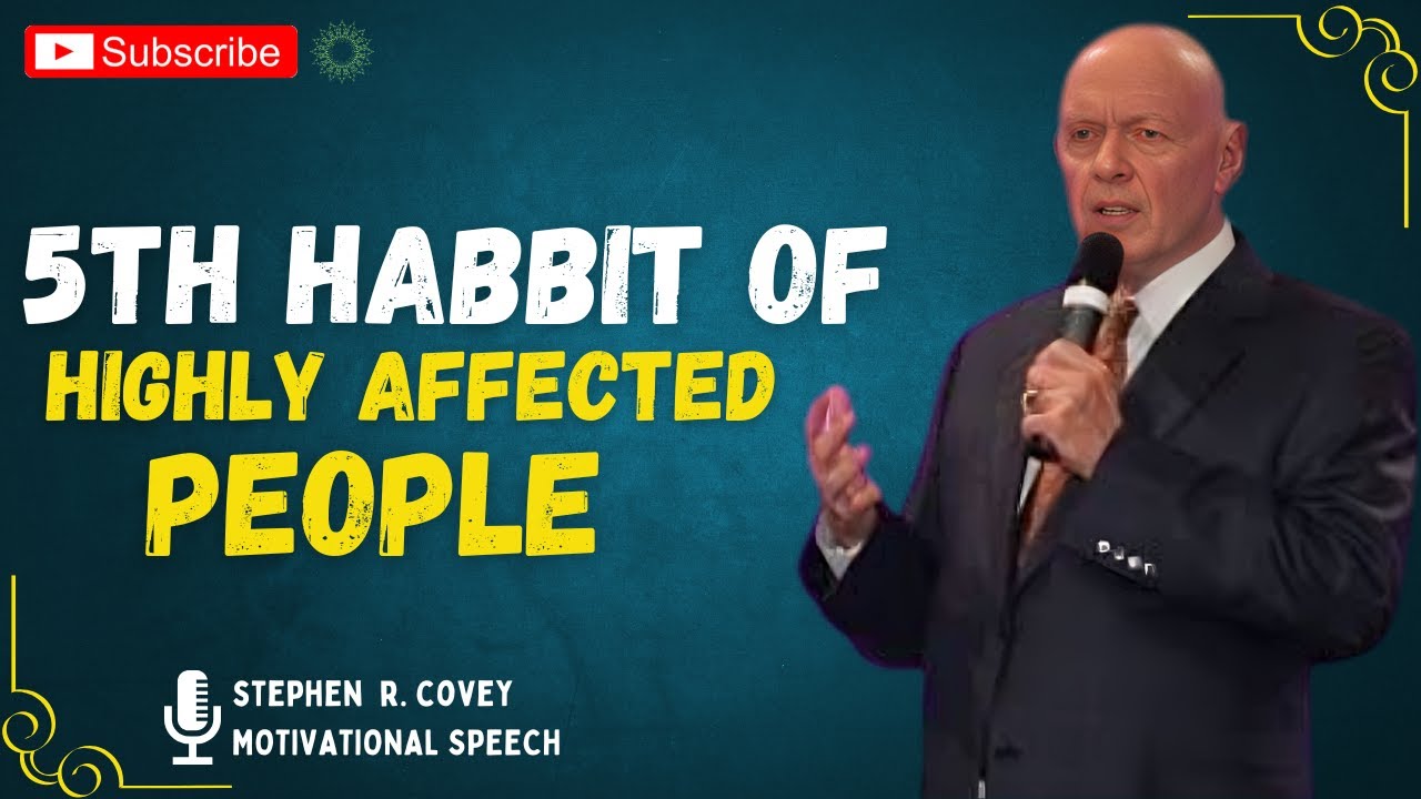 🎯 Seek First to Understand, Then to Be Understood | Stephen Covey Motivational Speech