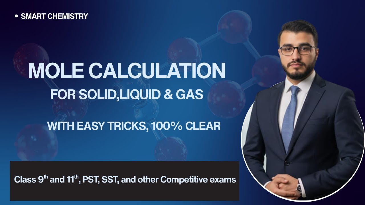 How to calculate Mole? Numericals | Class 9th & 11th