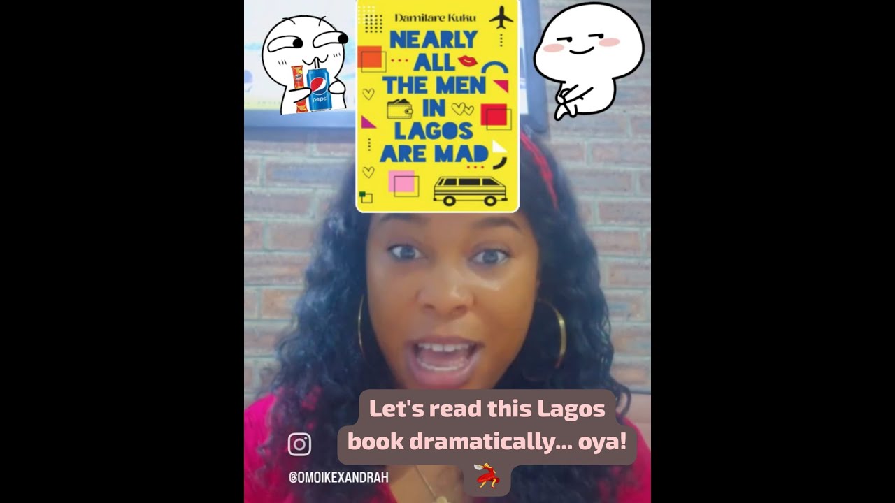 Nearly all the men in Lagos are mad!!! Read an excerpt with me.. #millennial #books #suggestedvideo