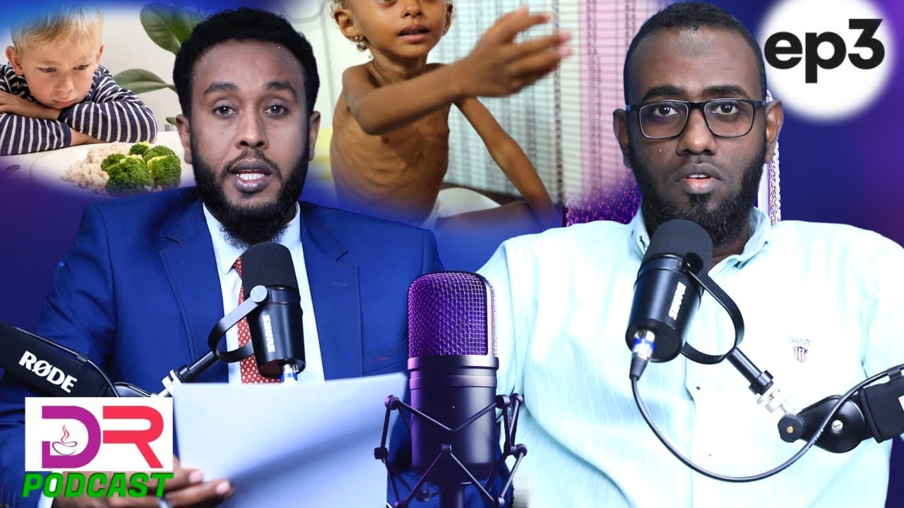 Halista cuntada ama hal qalad oo samayso ayay u dhiman Karan caruurtada #Dr_podcast #Eps_3
