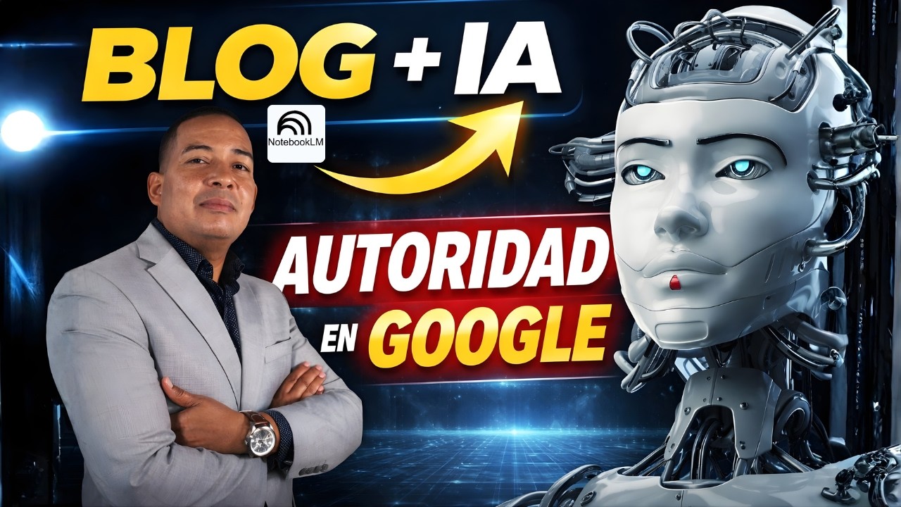 El Sistema de Autoridad Digital | C&oacute;mo Posicionarte en Google con un Blog y IA (Workshop Completo)