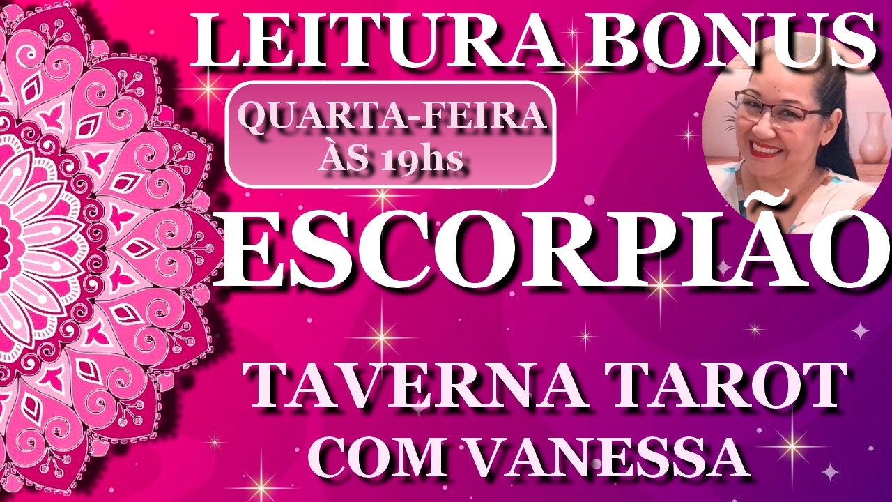 BONUS ESCORPIÃO •ISSO VAI TE TRAZER PAZ NO CORAÇÃO SCORPION💗😃 ! GRANDE LIBERTAÇÃO•