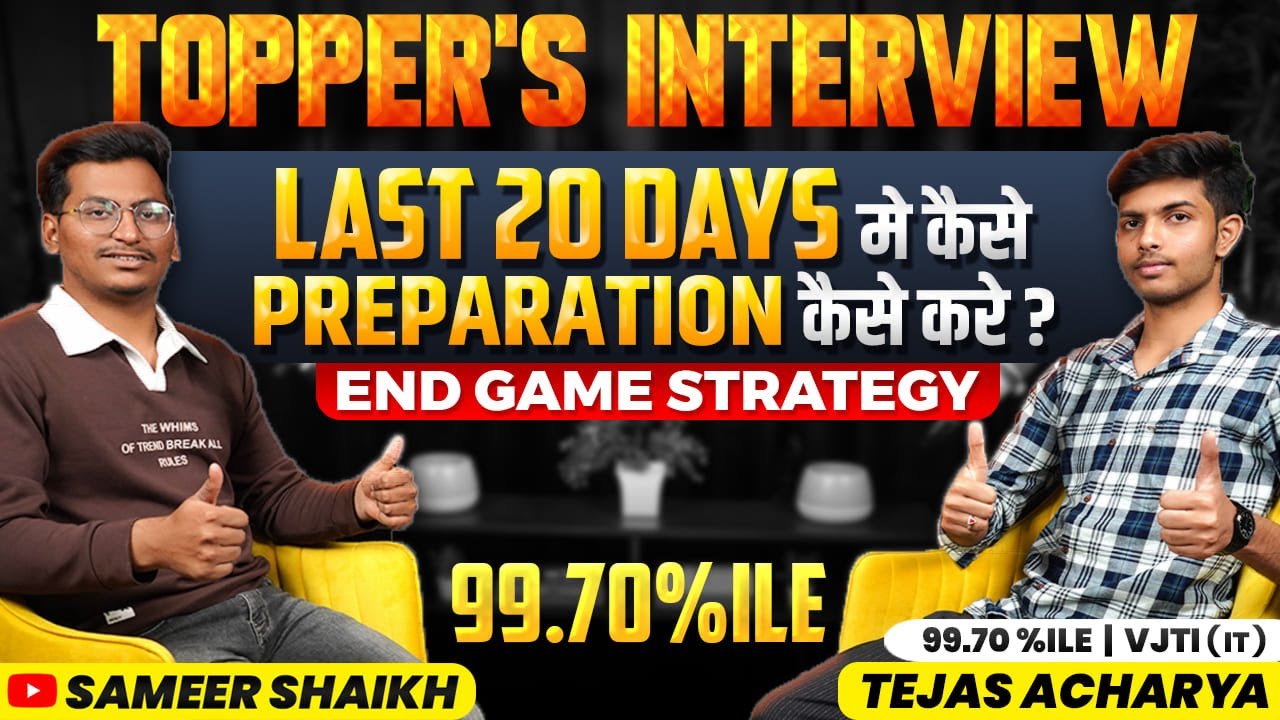 How to Prepare for MHT CET in Last 20 Days|Last 20 Days End Game Strategy|MHT CET Topper's Interview