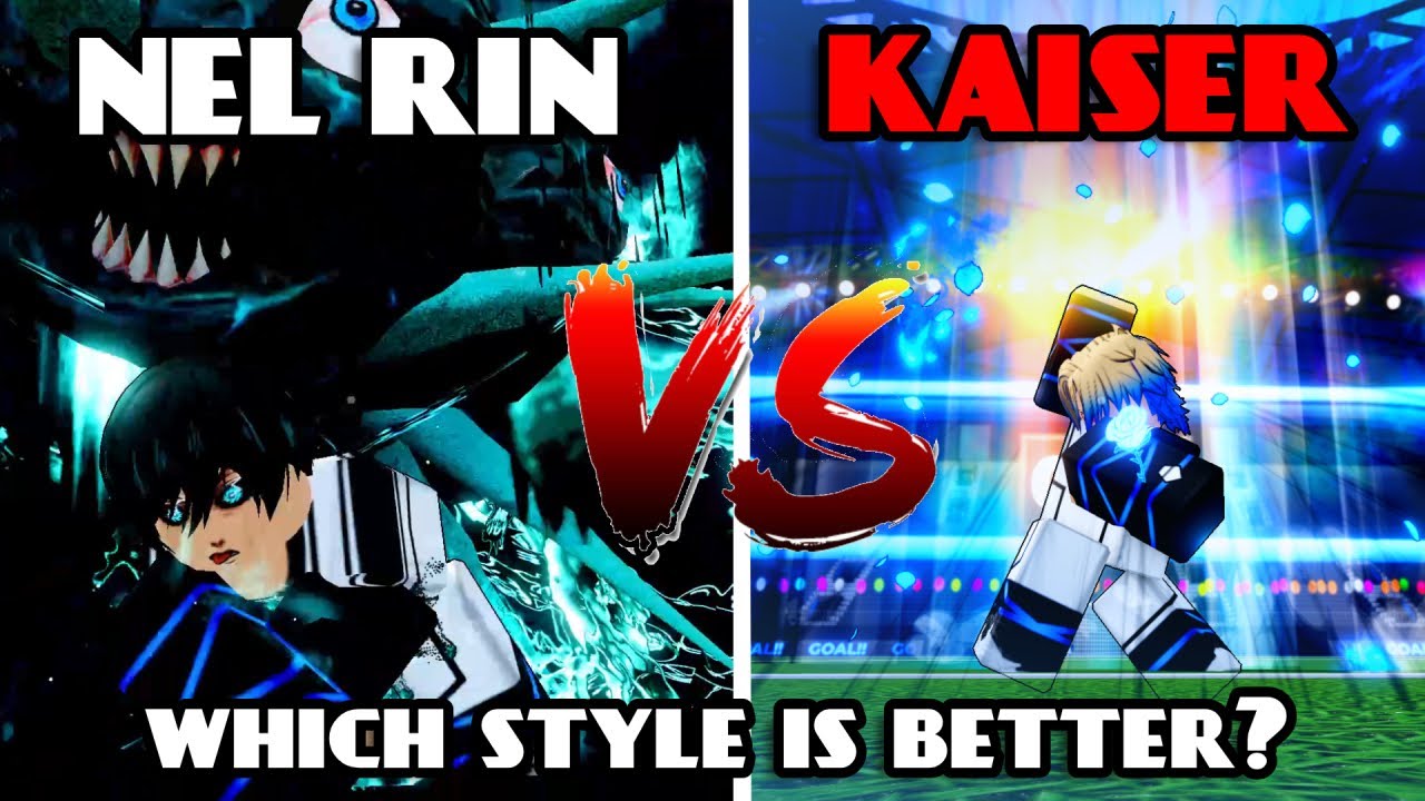 NEL Rin vs Kaiser, which is the better world class striker? (Bluelock Rivals)