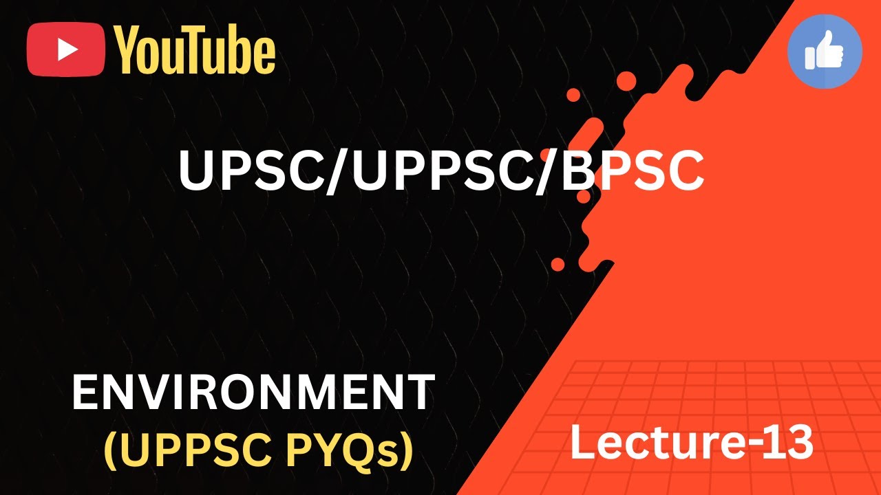 ENVIRONMENT | पर्यावरण | WILDLIFE SANCTURIES | UPPCS 2026 | UPPSC 2026 | RO/ARO 2026 | BEO 2026|BPSC