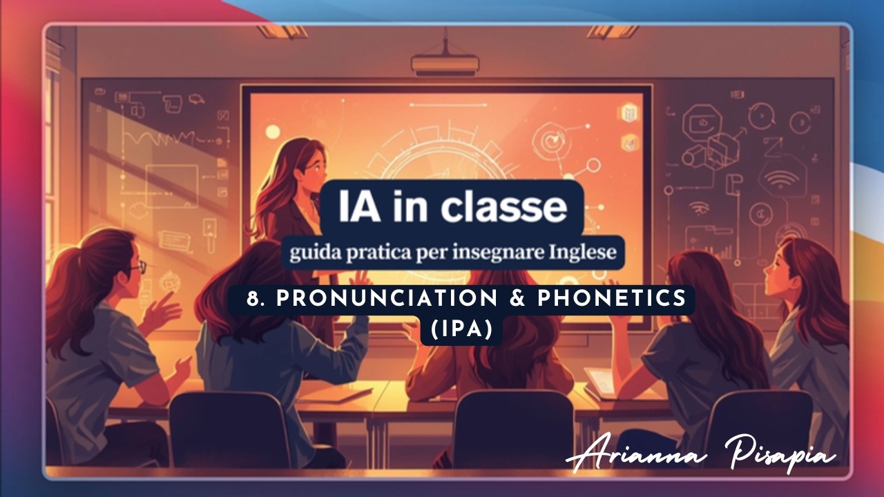 8. Fonetica inglese: migliorare pronuncia con l’AI tra audio e IPA