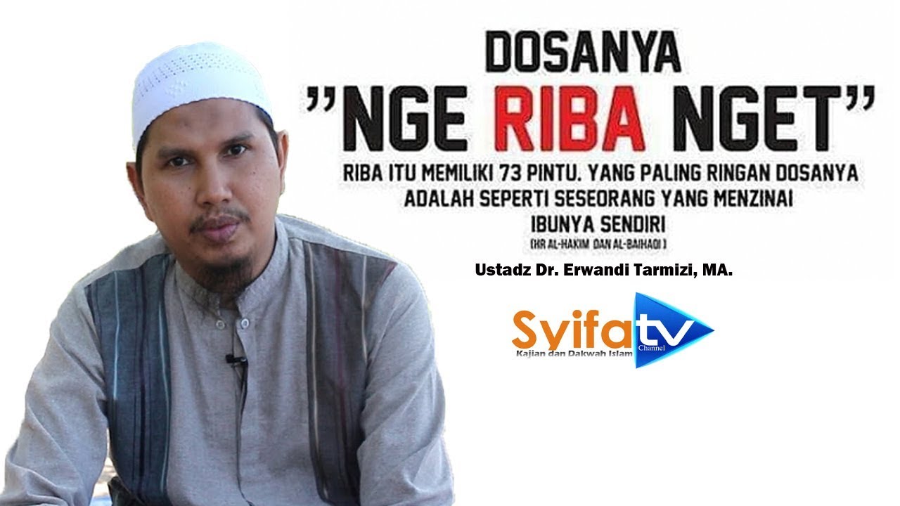 BAHAYA RIBA DAN DEFINISI RIBA_ Ustadz Dr  Erwandi Tarmizi, MA.