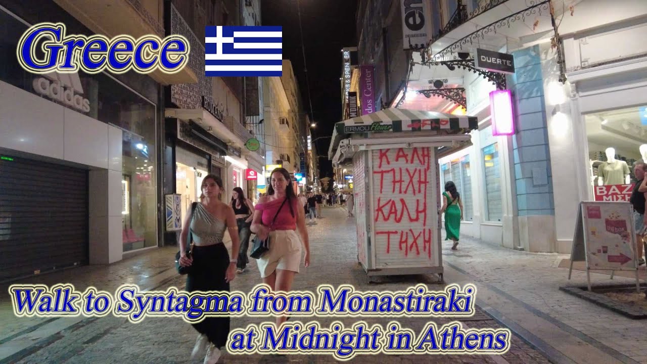 Walkng in Greece. Walk to Syntagma from Monastiraki at Midnight in Athens ORANGE ua