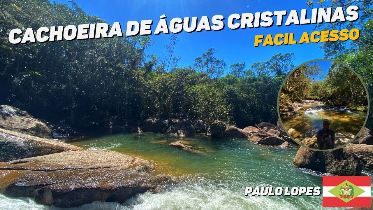 CACHOEIRA DE FACIL ACESSO EM PAULO LOPES - SC - CACHOEIRA DA PENHA OU CACHOEIRA DA TIGELA