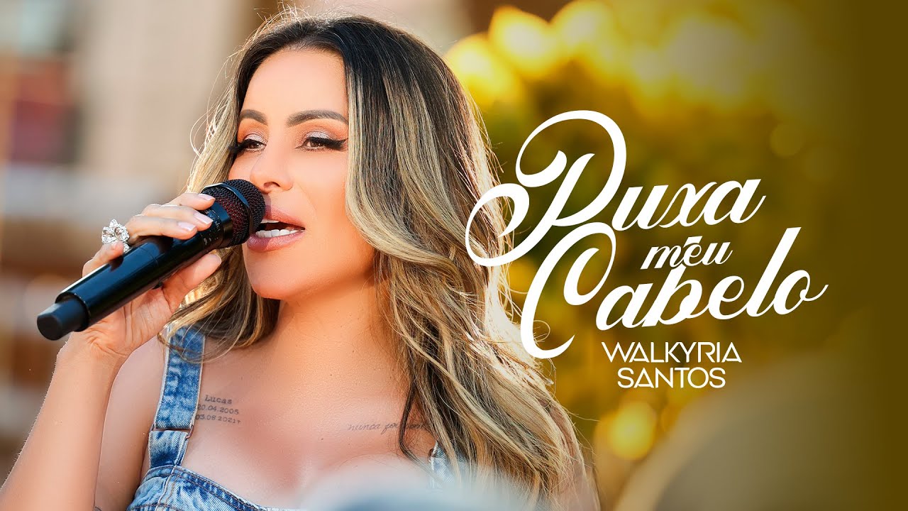 Puxa Meu Cabelo - Walkyria Santos