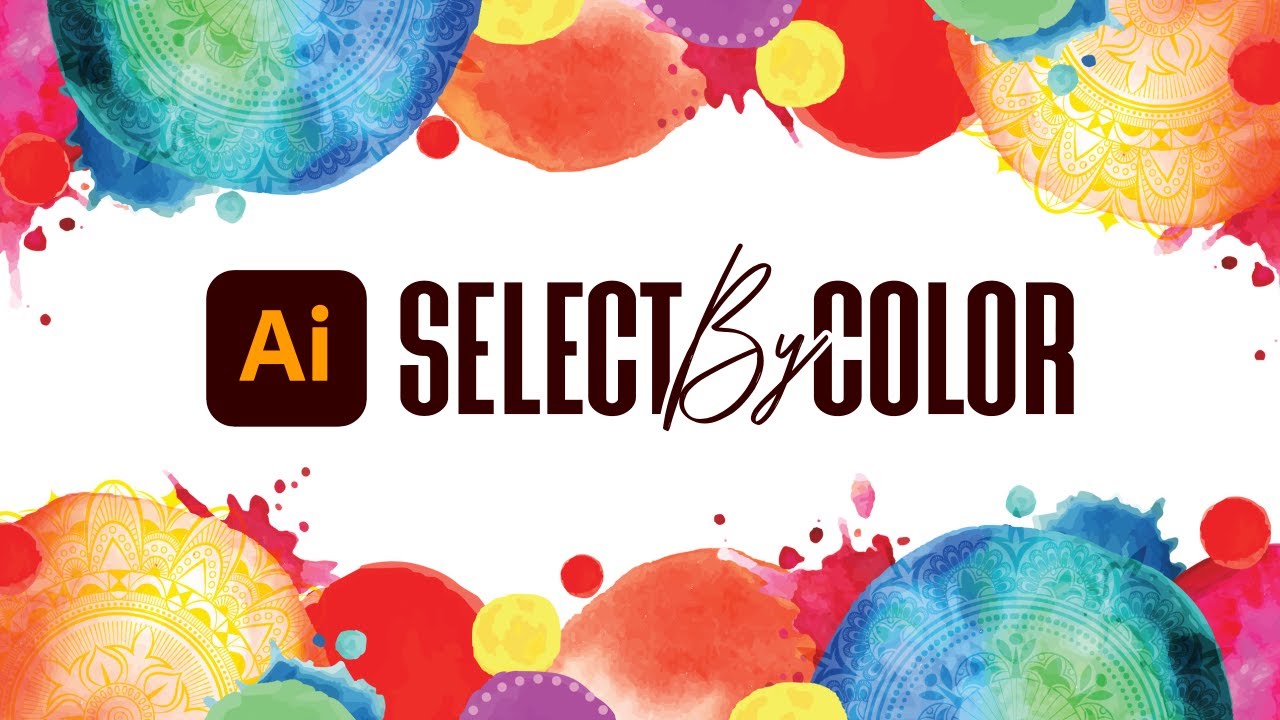 How To Select By Color In Illustrator
