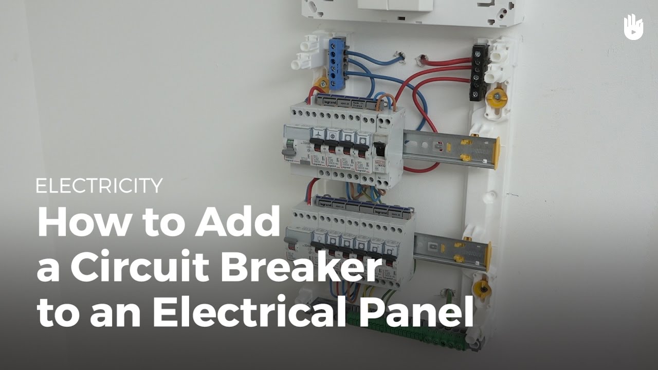 How to Add a Circuit Breaker to an Electrical Panel | Electricity
