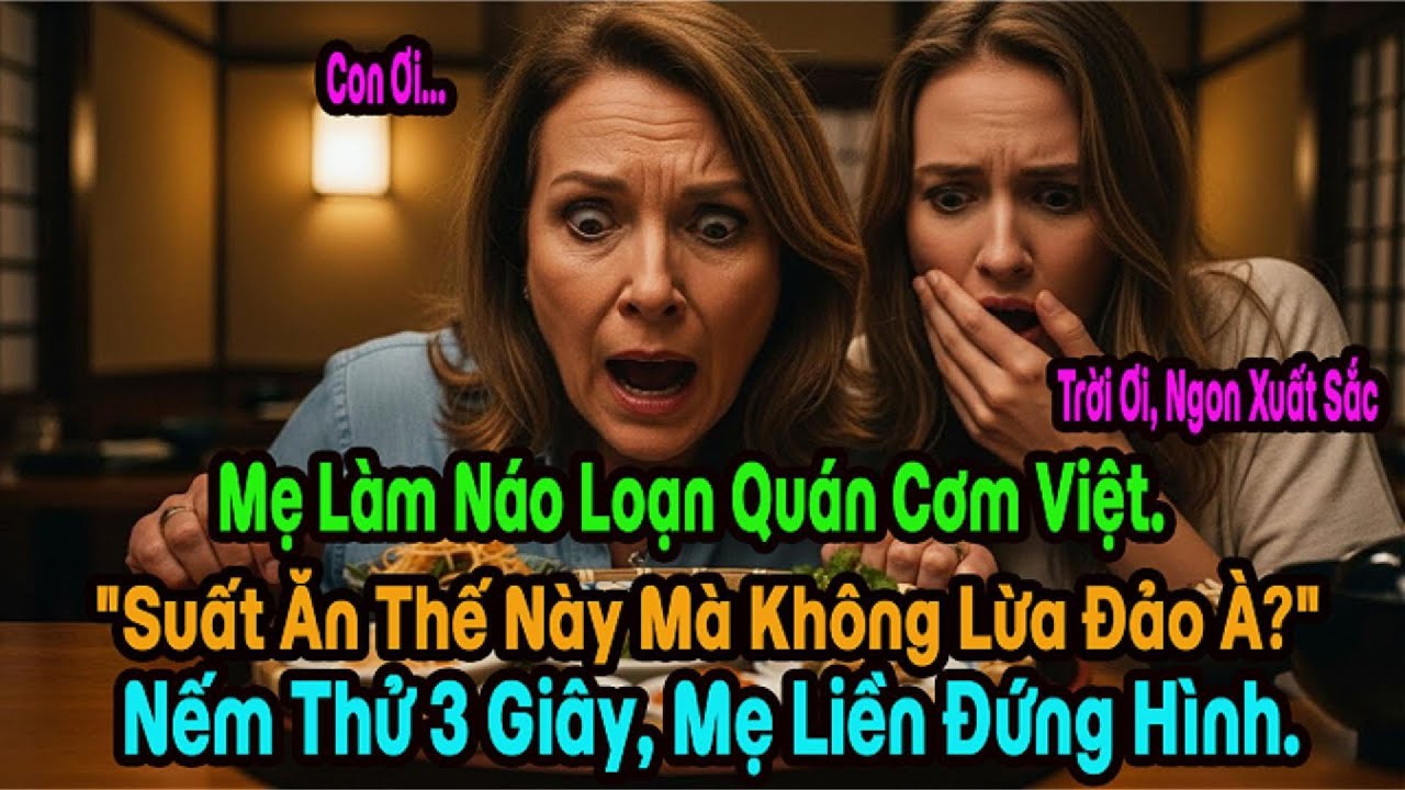 Mẹ Pháp Sốc Nặng Khi Thấy Suất Cơm Phần Việt Nam:Tưởng Bị Chặt Chém Ai Ngờ Đây Là Bữa Ăn Thường Ngày