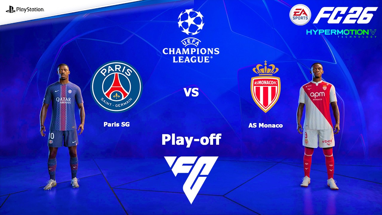 FC 26 PS4 - PSG vs AS Monaco | UEFA Champions League Matches