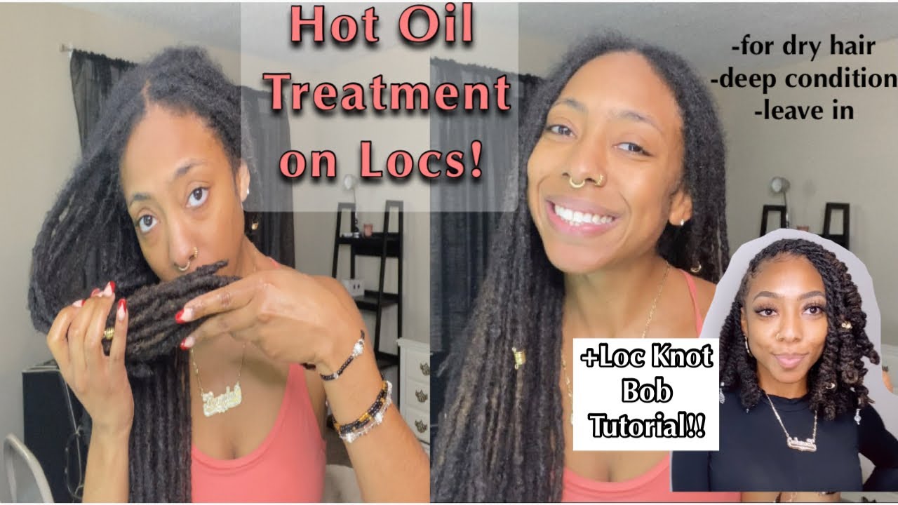 Deep Condition/ Hot Oil Treatment on Locs + Loc Knot Bob Tutorial
