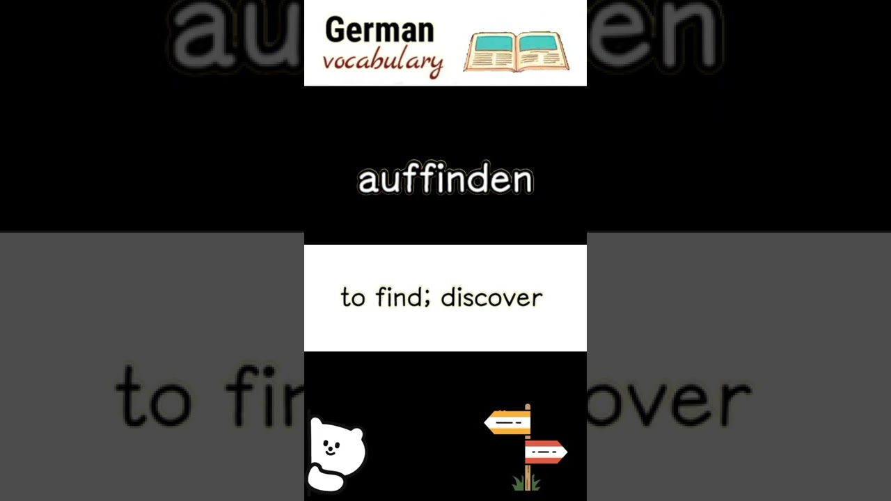 auffinden (discover) | German language