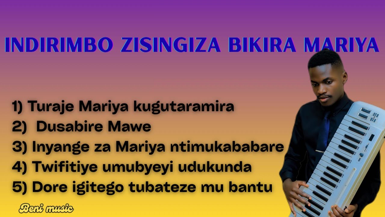 Indirimbo Zirata kandi Zisingiza Bikira Mariya  || Beni Music || Dusabire mawe