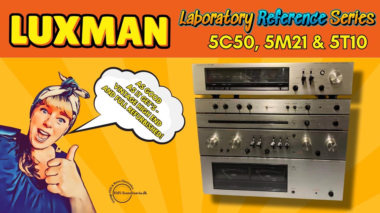 LUXMAN 5C50, 5M21 & 5T10 - LABORATORY REFERENCE SERIES