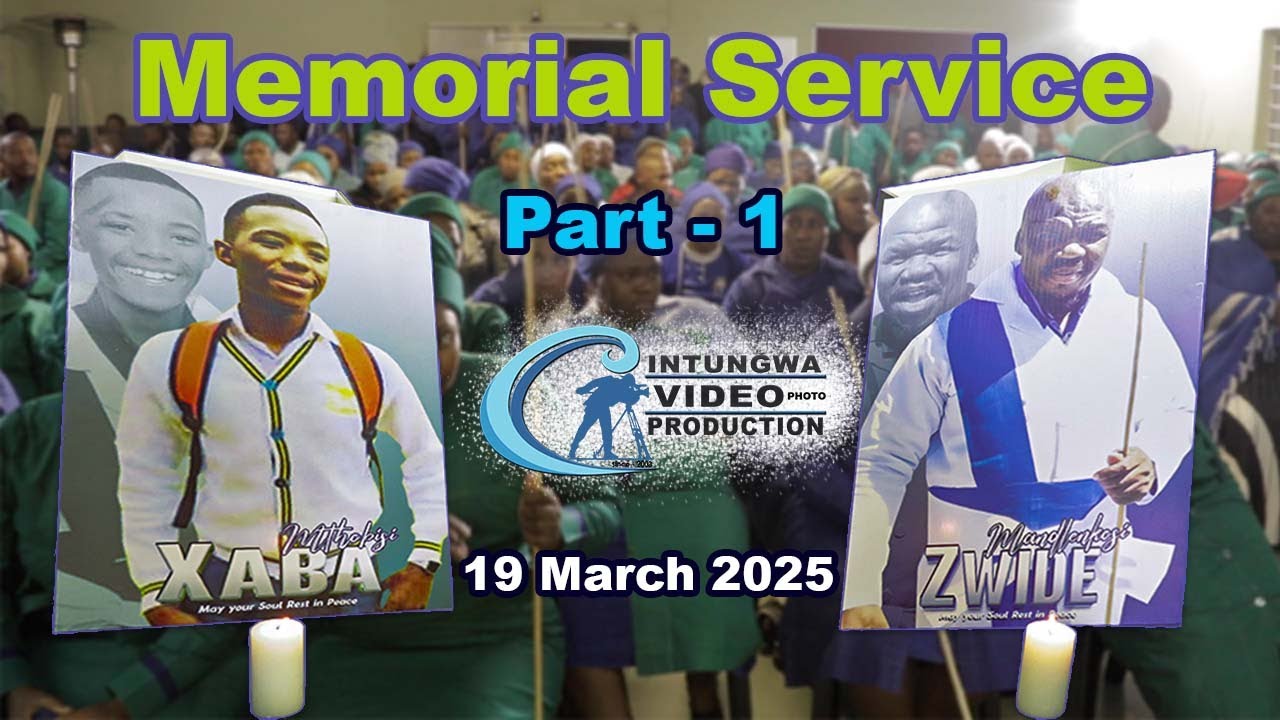 Memorial Service of: Zwide and Xaba┃(Part - 1)┃