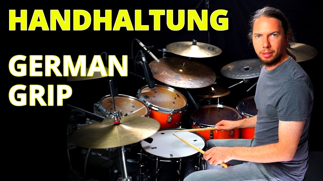 Handhaltung am Schlagzeug - German Grip - Lerne alles über Handtechnik an den Drums!