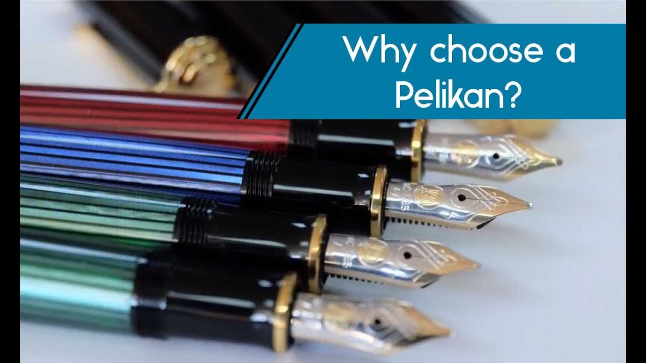 Why choose a Pelikan pen?