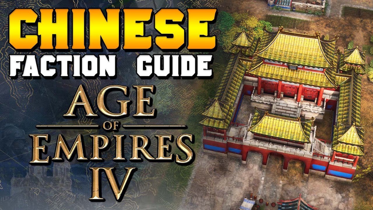 Chinese Civilization Guide (Units, Techs, Build Order) for Age of Empires 4