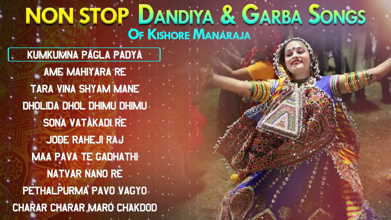 Non Stop Dandiya & Garba Songs _ Kishore Manraja _ Best Gujarati Dandiya & Garba Songs Of 2020
