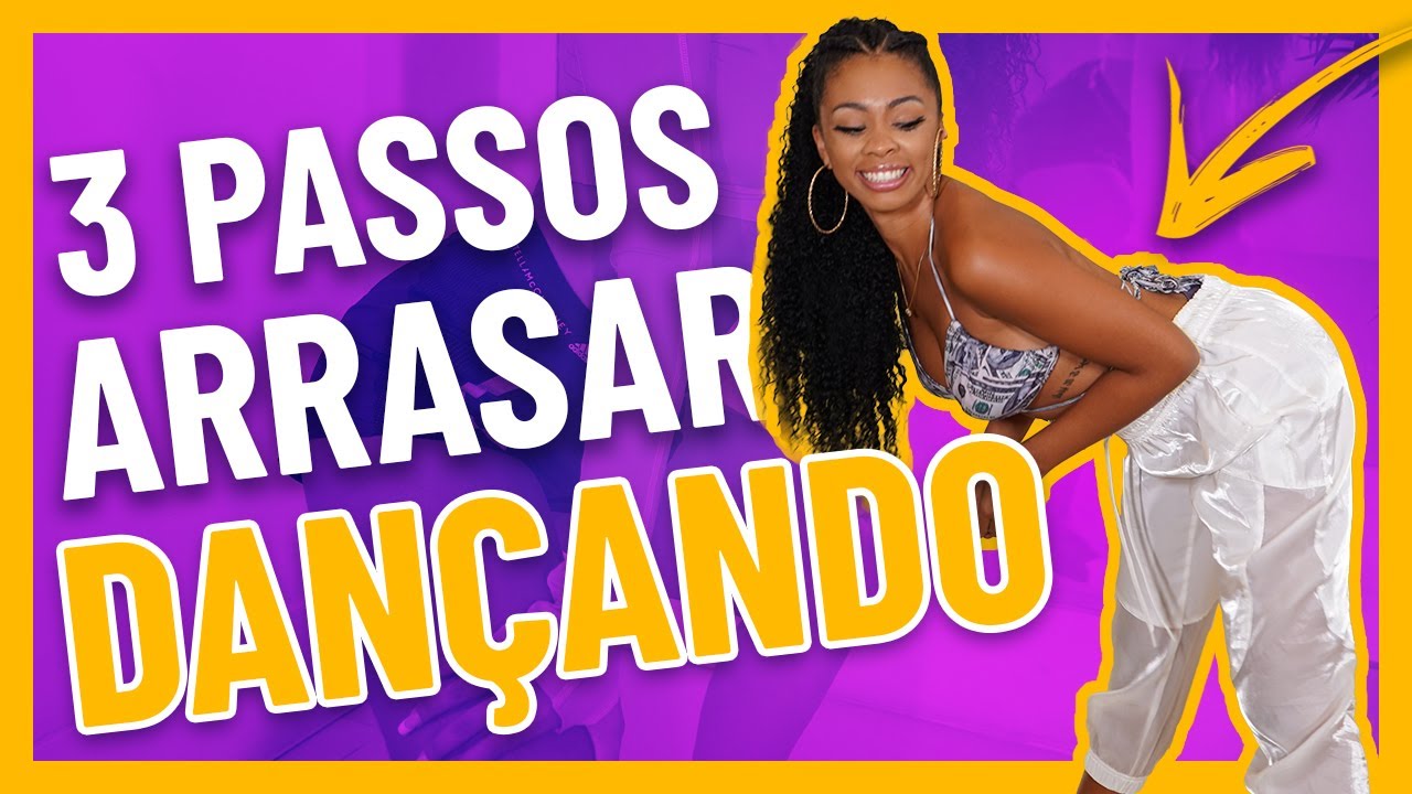 3 PASSOS PARA ARRASAR DANÇANDO! Passos de dança! #ManaAjuda / Ramana Borba