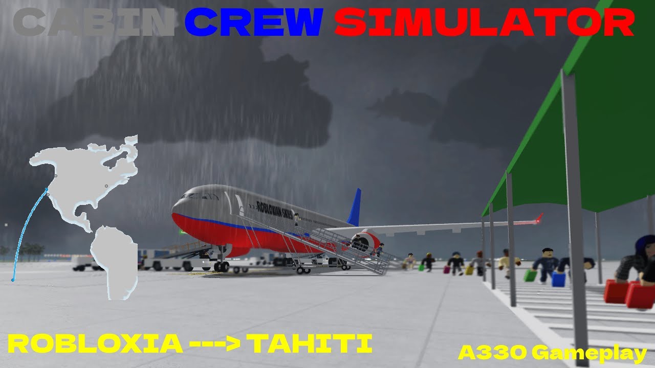 Cabin Crew Simulator Airbus A330 Gameplay | Robloxia - Tahiti