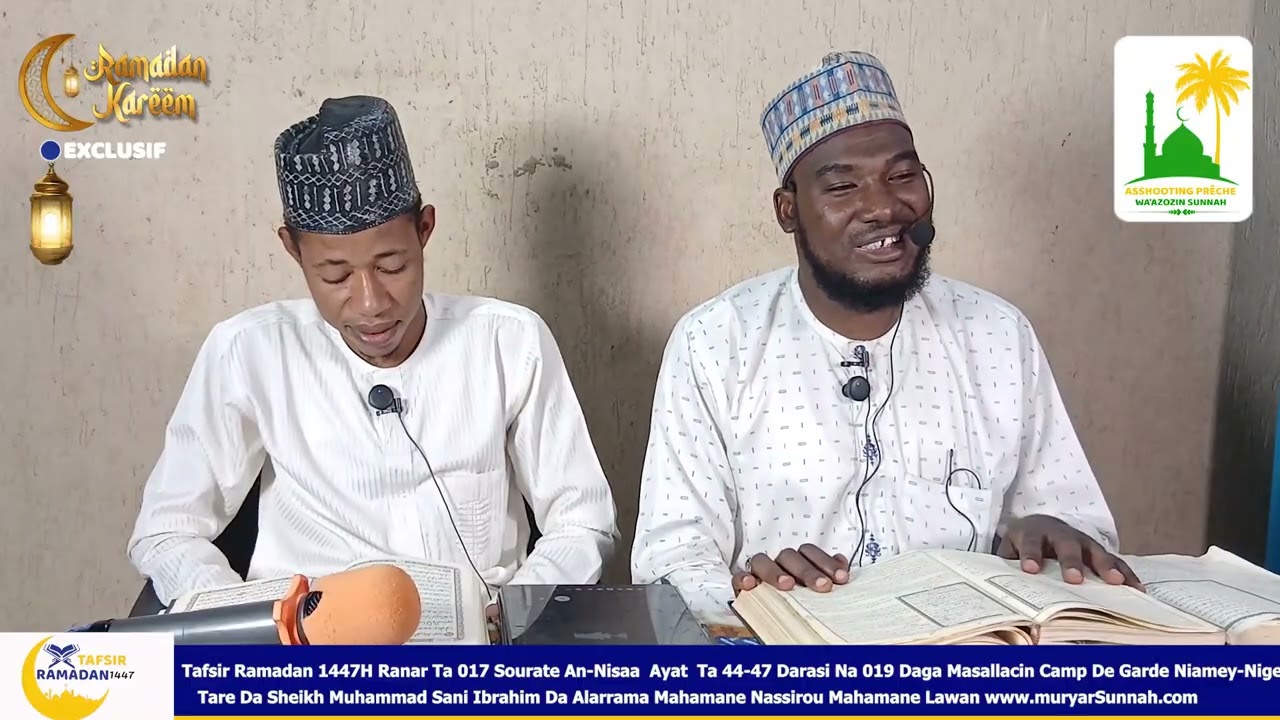 Tafsir Ramadan 1447 Sourate An Nisaa Darasi Na 019 Tare Da Sheikh Muhammad Sani Ibrahim