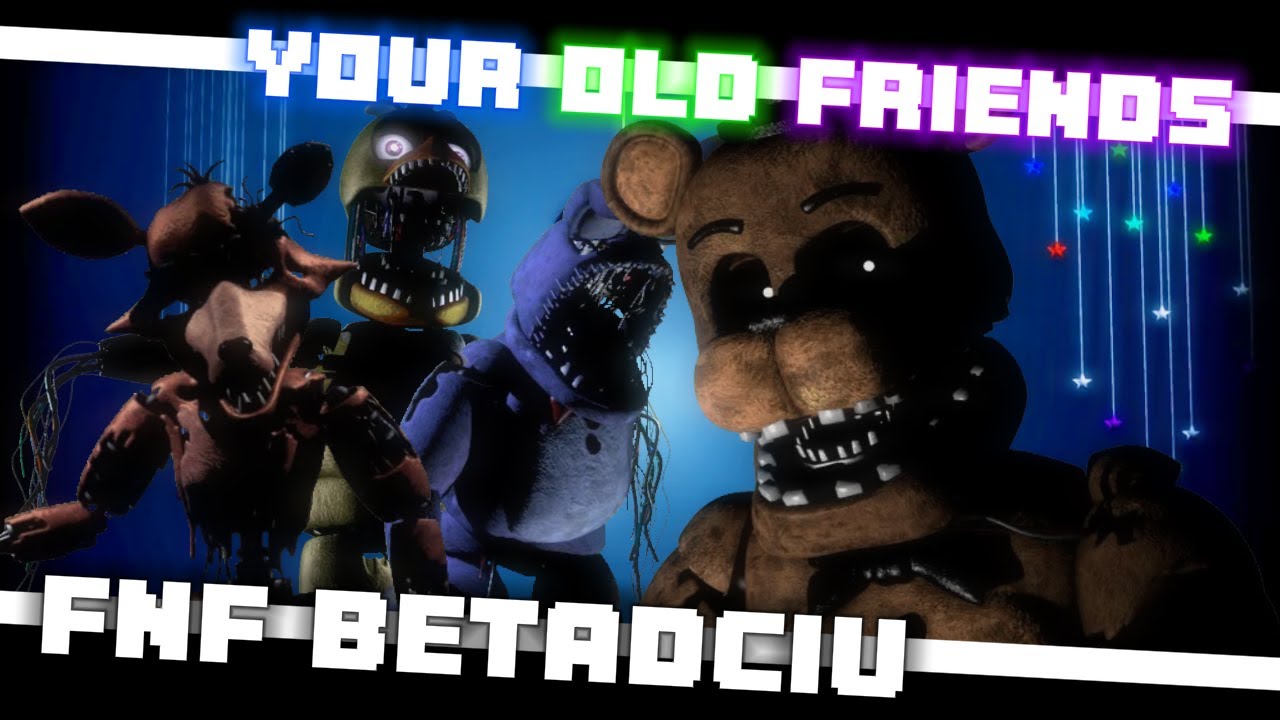 🎵🎃FNF FNAF 2 YOUR OLD FRIENDS But Every Turn A Different Character Is Used (FNF BETADCIU)🎃🎵