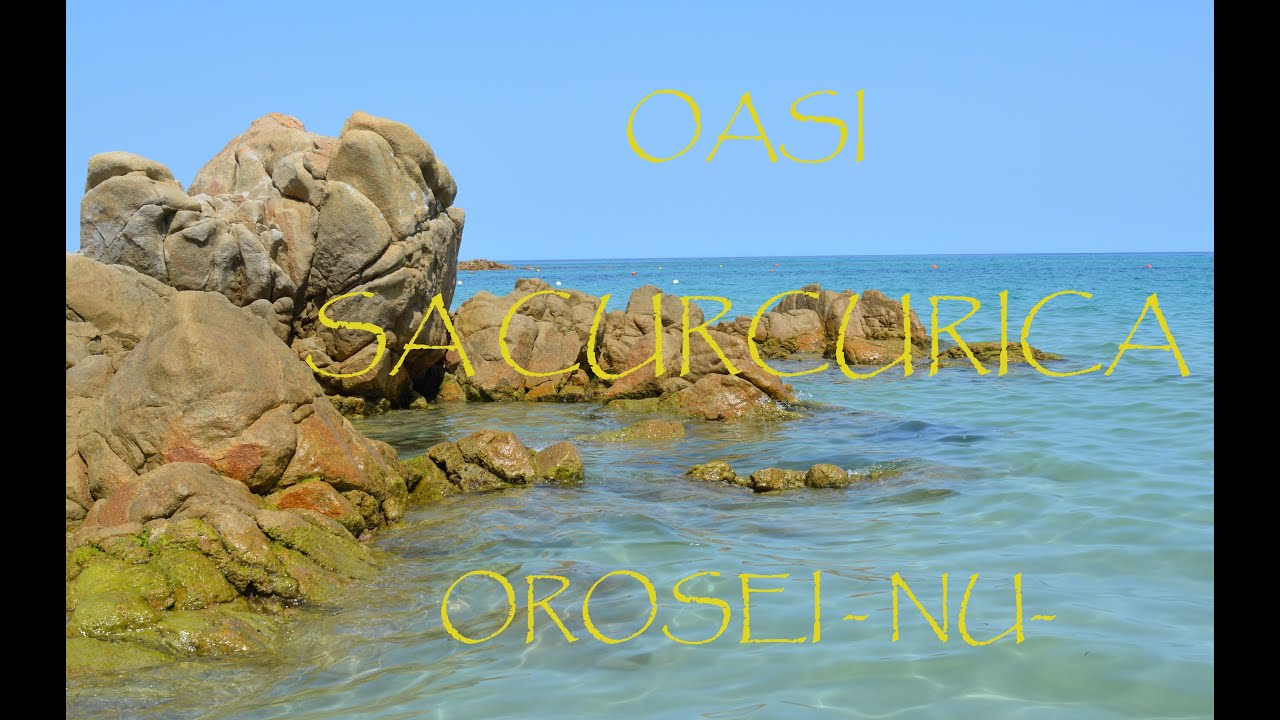 54 - OASI SA CURCURICA - OROSEI (NU) - [HD]